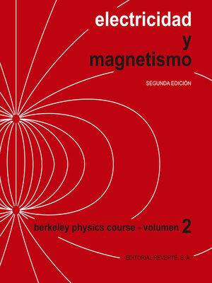 cover image of Electricidad y magnetismo (Berkeley Physics Course)